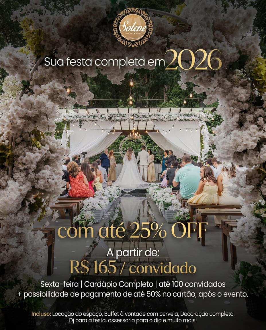 Sua festa completa no Solene Buffet com até 20% OFF em datas de 2026. Aproveite!